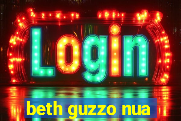 beth guzzo nua